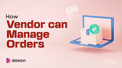 How To Manage Orders